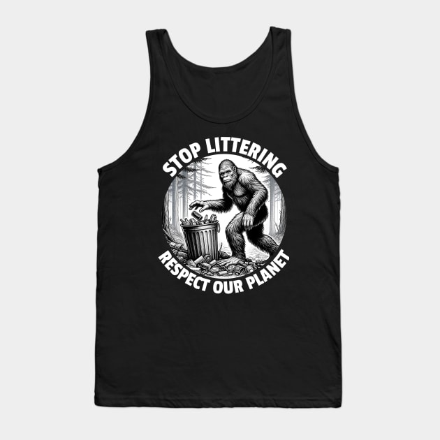 Stop Littering Respect Our Planet Tank Top by Cosmic Dust Art